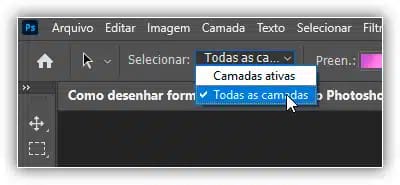 Configurando Selecionar para Todas as Camadas.