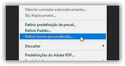 Indo para Editar> Definir forma personalizada.